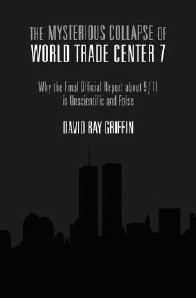 David Ray Griffin book <i>The Mysterious Collapse of World Trade Center 7</i>