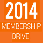 2014 Membership Drive. Be a part of our bold agenda in 2014!