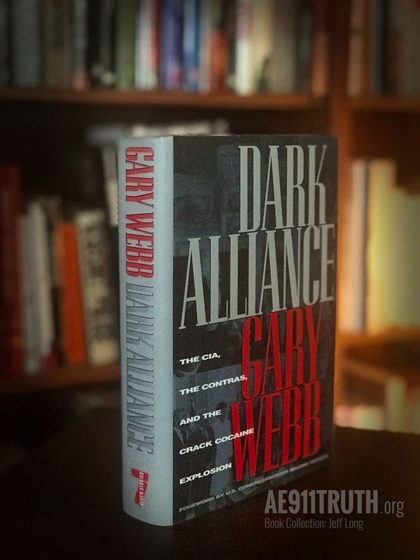 Jeffs Library Collection Dark Alliance Gary Webb 600 v2
