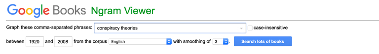 Shure 22 ngram viewer conspiracy theory search 768 v2