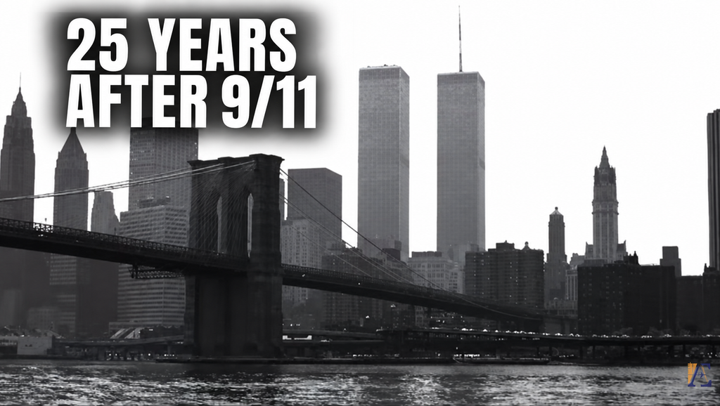 Black-and-white view of the Twin Towers and Brooklyn Bridge with the words “25 Years After 9/11.”